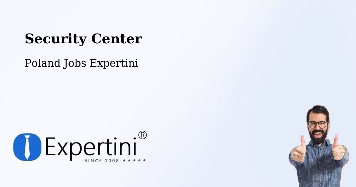 Security & Compliance – Bierzwnik - Poland Jobs Expertini
